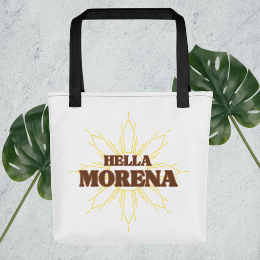 Hella Morena Premium Tote