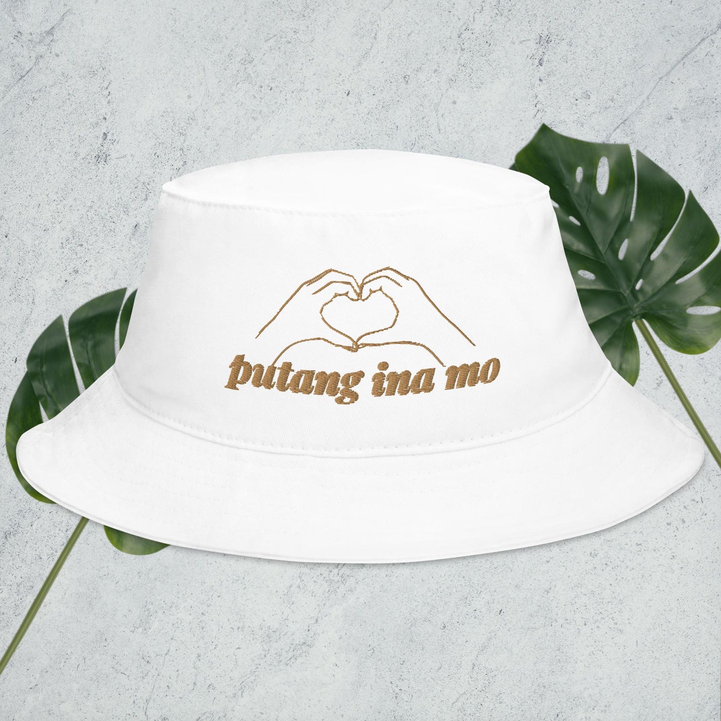 Putang Ina Mo Embroidered Bucket Hat