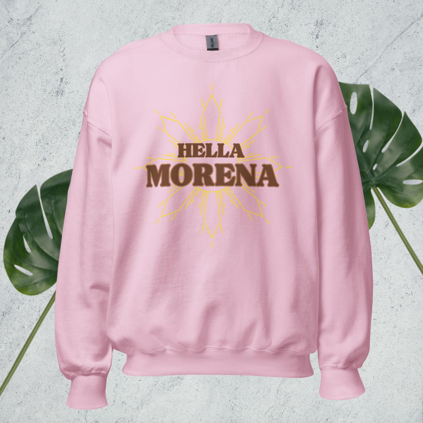 Hella Morena - Unisex Crewneck Pullover