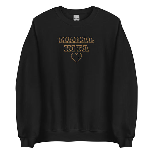 Mahal Kita Embroidered Crewneck